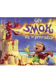 Gdy smok si�wprowadza