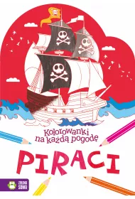 Kolorowanki na ka�d� pogod�. Piraci