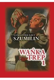 Wa�ka Trep T.1 Dziennik �o�nierza TW w.6
