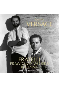 Audiobook Fratelli. Prawdziwa woska rodzina mp3