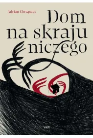 Dom na skraju niczego