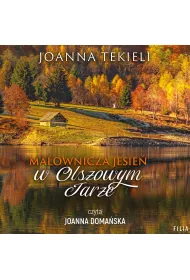 Audiobook Malownicza jesie w Olszowym Jarze mp3