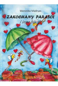 ZAKOCHANY PARASOL I INNE BASNIE-PRINTEX