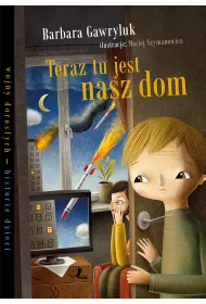 Teraz tu jest nasz dom