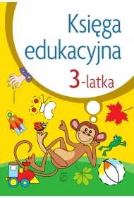 Ksi�ga edukacyjna 3-latka