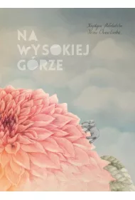 Na wysokiej g�rze