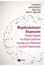 Wsp�zale�no�ci finansowe. mi�dzy krajami na r�nym poziomie rozwoju po �wiatowym kryzysie finansowy