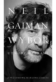 Neil Gaiman. Utwory wybrane
