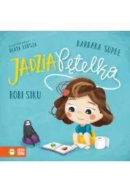 Jadzia P�telka robi siku