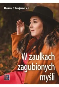 W zau�kach zagubionych my�li