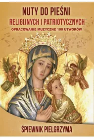 Nuty do pie�ni religijnych i patriotycznych
