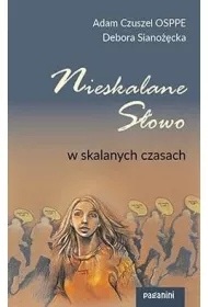 Nieskalane Sowo w skalanych czasach