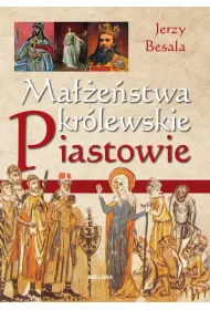 Ma��e�stwa kr�lewskie. Piastowie