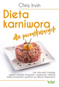 Dieta karniwora dla pocz�tkuj�cych