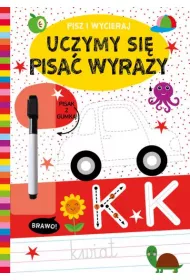 Pisz i wycieraj. Uczymy si� pisa� wyrazy