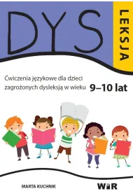 Dysleksja. �wiczenia j�zykowe dla dzieci zagro�onych dysleksj� w wieku 9-10 lat