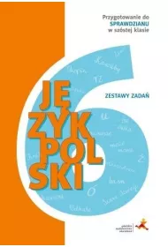 J.polski zestawy zada� Przygotowanie do egzaminu w 6 klasie -Gda�skie Wydawnictwo O�wiatowe