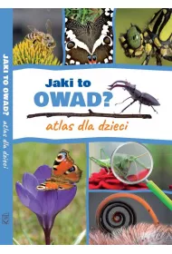 Jaki to owad? Atlas dla dzieci