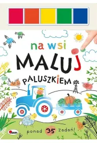 Maluj paluszkiem Na wsi