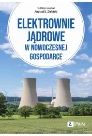 Elektrownie j�drowe w nowoczesnej gospodarce