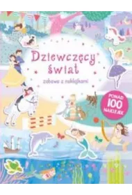 Zabawa z naklejkami. Dziewcz�cy �wiat