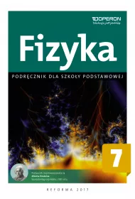 Fizyka 7. Podrcznik dla szkoy podstawowej