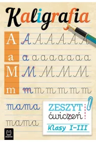 Kaligrafia. Zeszyt �wicze�