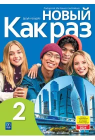 Nowyj Kak raz 2. Podrcznik do jzyka rosyjskiego dla liceum i technikum