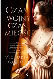 Czas wojny, czas mi�o�ci