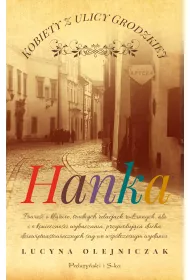 eBook Hanka. Kobiety z ulicy Grodzkiej. Tom 1 mobi epub