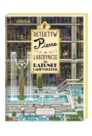 Detektyw Pierre w labiryncie. Na ratunek Labiryntopolis