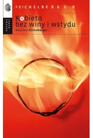 Kobieta bez winy i wstydu
