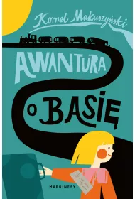 Awantura o Basi�