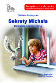 Sekrety Micha�a. Czasem pozory myl�