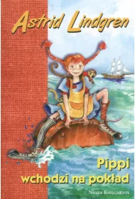 Pippi wchodzi na pok�ad. Pippi Po�czoszanka. Tom 2