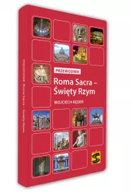 Roma Sacra �wi�ty Rzym. Przewodnik