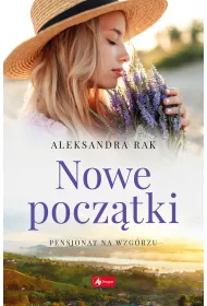 eBook Nowe pocztki. Pensjonat na wzgrzu. Tom 3 mobi epub