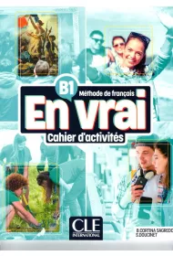 En vrai. �wiczenia. Poziom B1