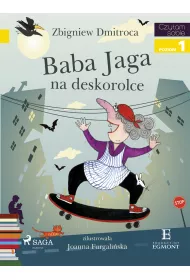 eBook Baba Jaga na deskorolce. Czytam sobie. Poziom 1 mobi epub