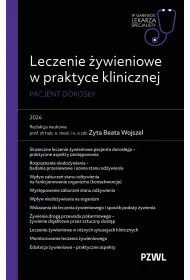 Leczenie �ywieniowe w praktyce klinicznej. Pacjent doros�y. W gabinecie lekarza specjalisty