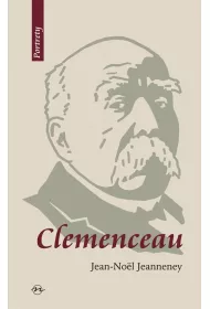 Clemenceau Wizjoner znad Sekwany