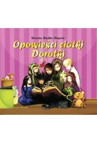 Audiobook Opowie�ci ciotki Dorotki CD