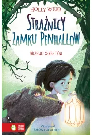 Drzewo sekret�w. Stra�nicy zamku Penhallow. Tom 4