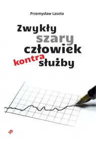 Zwyk�y szary cz�owiek kontra s�u�by