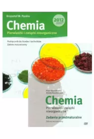 Chemia. Pierwiastki i zwizki nieorganiczne. Podrcznik i zadania przedmaturalne do licew i technikw. Zakres rozszerzony