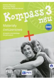 Kompass 3 neu. Nowa edycja. Materia�y �wiczeniowe do j�zyka niemieckiego dla gimnazjum