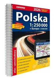 Polska Atlas Samochodowy 1:250 000 2026/2027