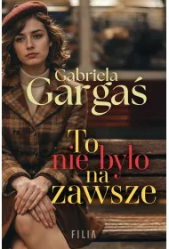 To nie by�o na zawsze