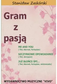 Gram z pasj� Me and You