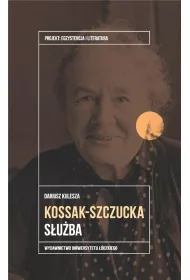 Zofia Kossak-Szczucka. S�u�ba
